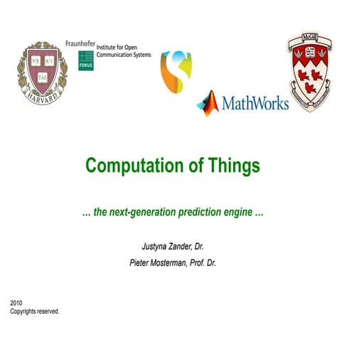Computation of Things - Justyna Zander, Pieter Mosterman - H+ Summit @ Harvard