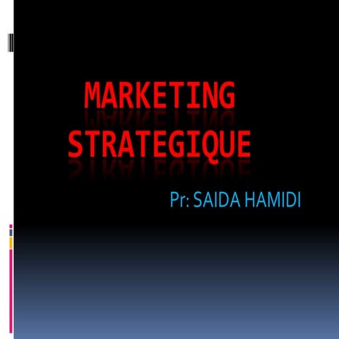 Cours de marketing stratégique (1)