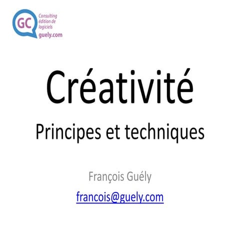 Créativité - théorie et pratiques