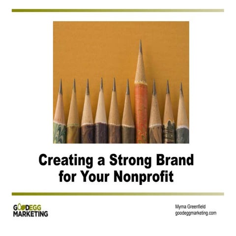 Creating a Strong Brand for Your Nonprofit