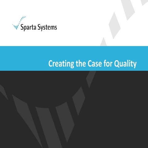 Creating the Case for Enterprise Quality