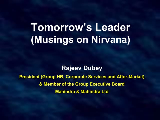 Tomorrow’s Leader (Musings on Nirvana)