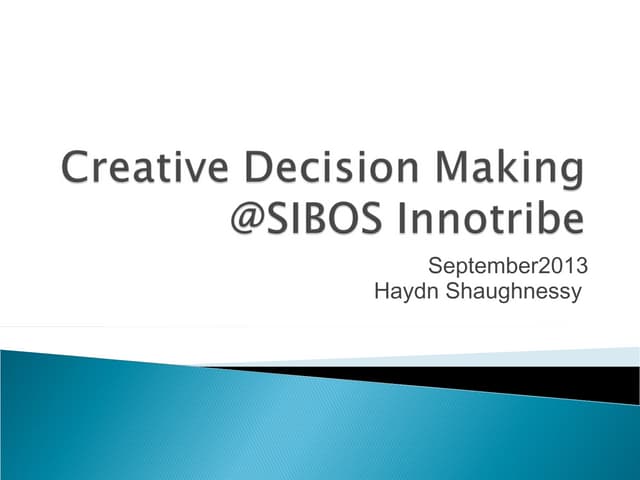 Creative decision making - how it's changing