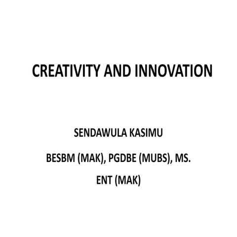 CREATIVITY AND INNOVATION.ppt