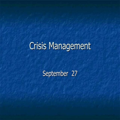 Crisis management