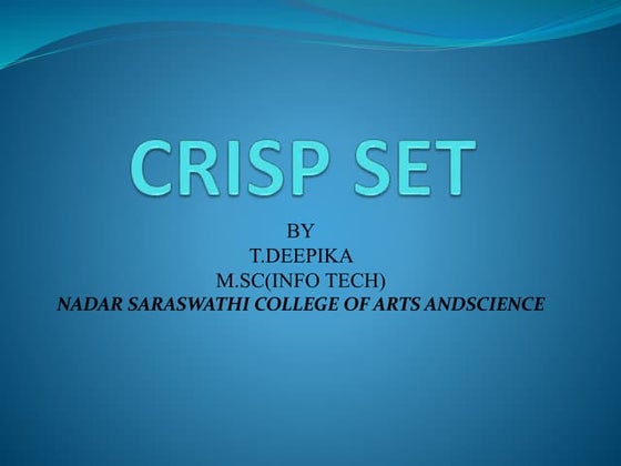 Crisp set