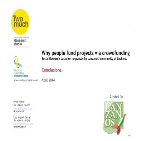 Conclusions: why do people fund projects via crowdfunding?