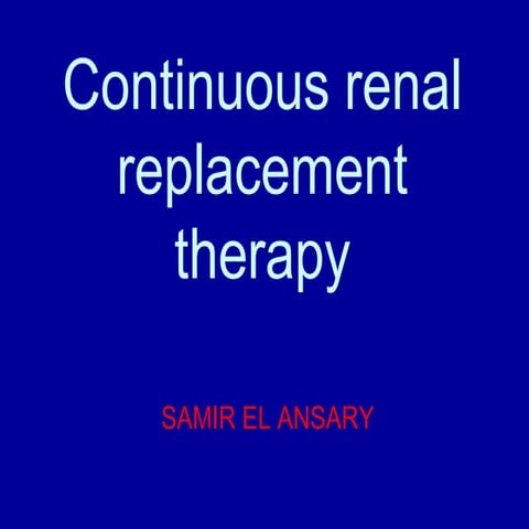  Continuous renal replacement therapy in icu Crrt  2