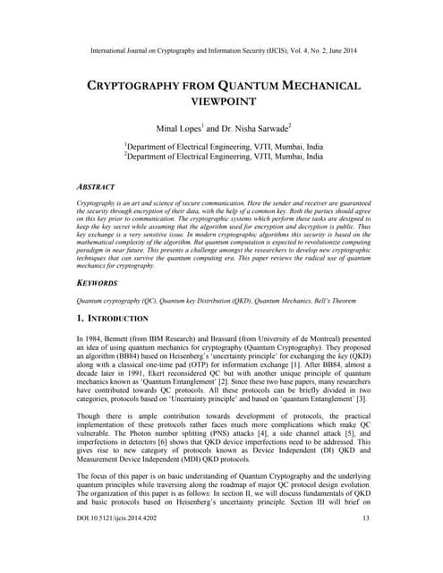Cryptography from quantum mechanical