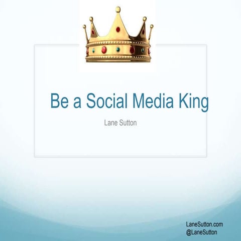 Lane Sutton - Be a Social Media King