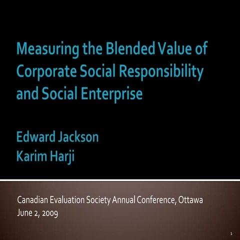 Measuring the Blended Value of Corporate Social Responsibility and Social Ent...