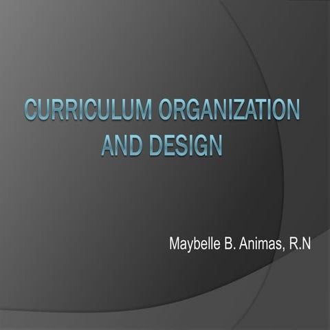 Curriculum organization