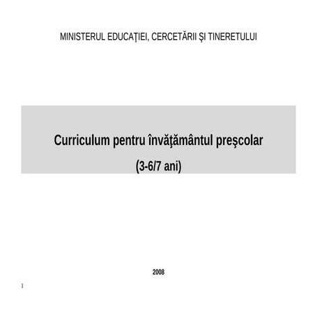 Curriculum  invatamant prescolar 2008