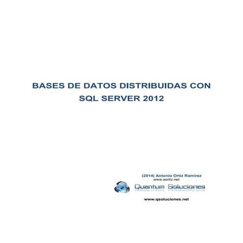 Bases de Datos Distribuidas con Sql Server 2012
