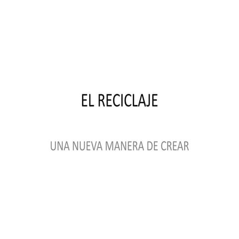 El Reciclaje