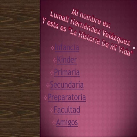 C:\users\lumali\documents\historia de mi vida