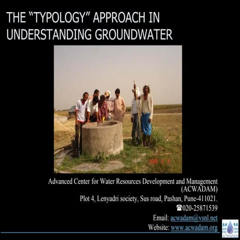 Typology Approach in Groundwater - ACWADAM