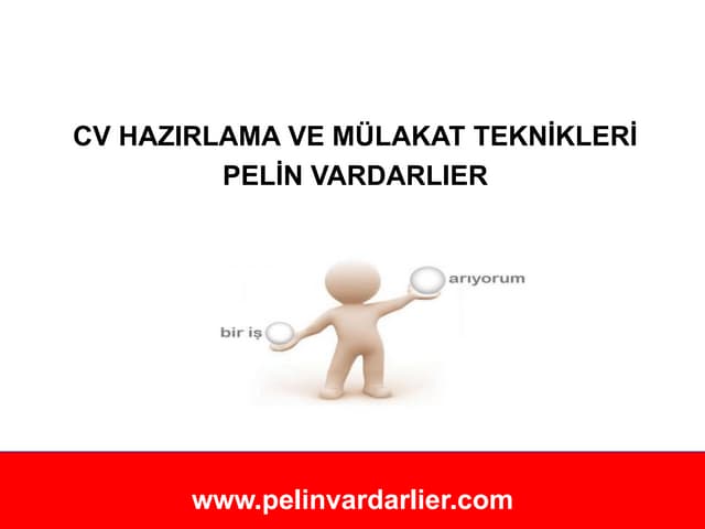 Cv Hazırlama ve Mülakat Teknikleri 
