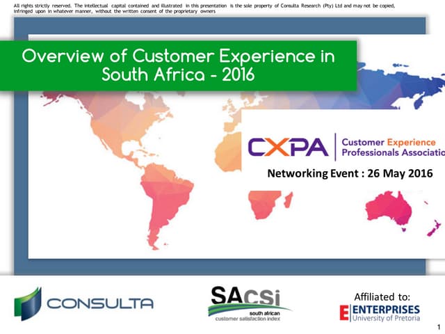 CXPA Networking event Jhb May 2016 - Overview of Customer Experience in South...