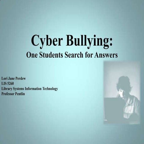 Cyber bullying presentation