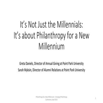 It's Not Just About the Millennials. It's About Philanthropy for a New Millen...