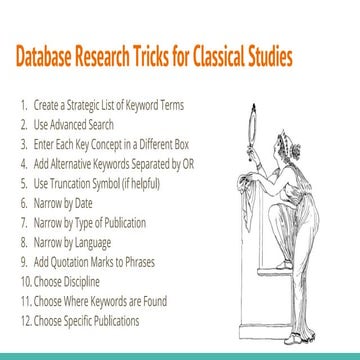 Database Research Tricks for Classical Studies