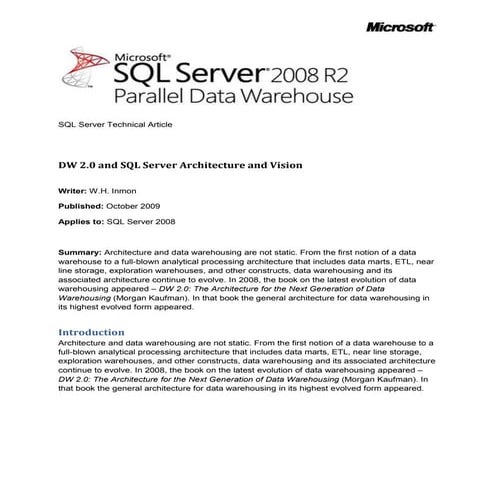 Data warehouse 2.0 and sql server architecture and vision