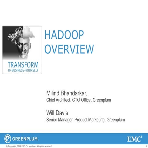 Hadoop Overview 
