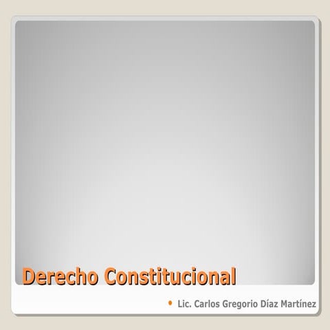 Derecho Constitucional