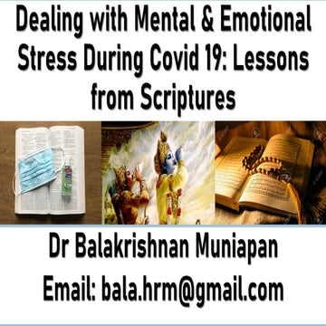 Dealing with Mental & Emotional Health During Covid 19: Lessons from the Scri...