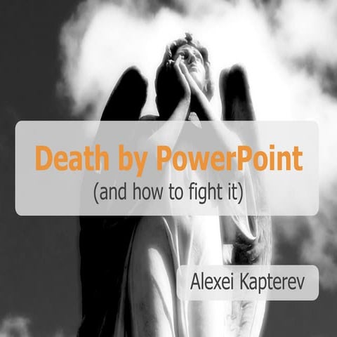 Death by PowerPoint