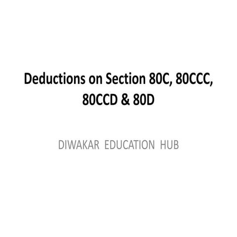 Deductions on section 80 c, 80ccc, 80ccd UGC -NET  COMMERCE 