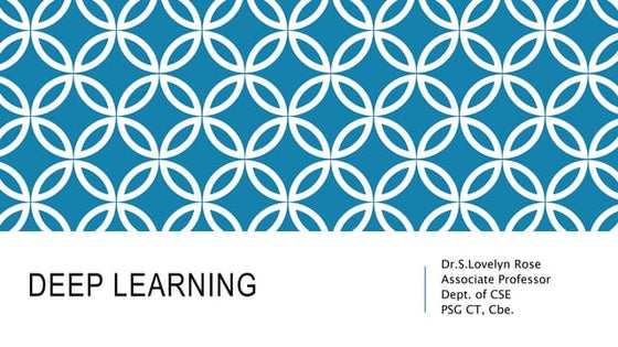 Deep learning simplified