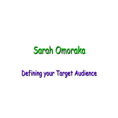 Defining Target Audience