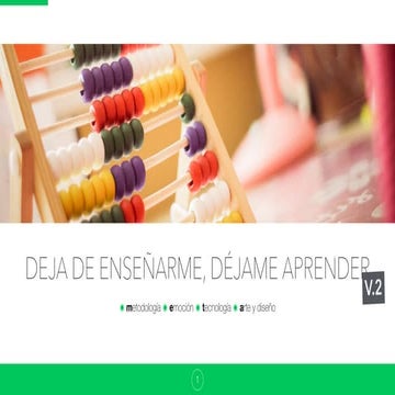 Deja de enseñarme, déjame aprender v2