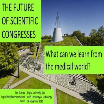 The future of scientific congresses: what can we learn from the medical world?