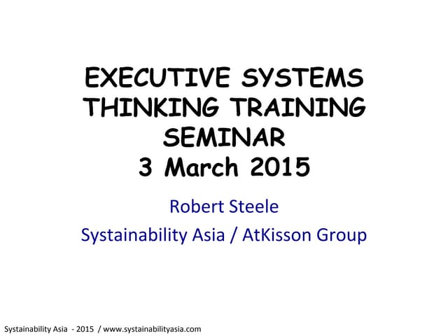 Executive Systems Thinking Seminar - March 3 2015