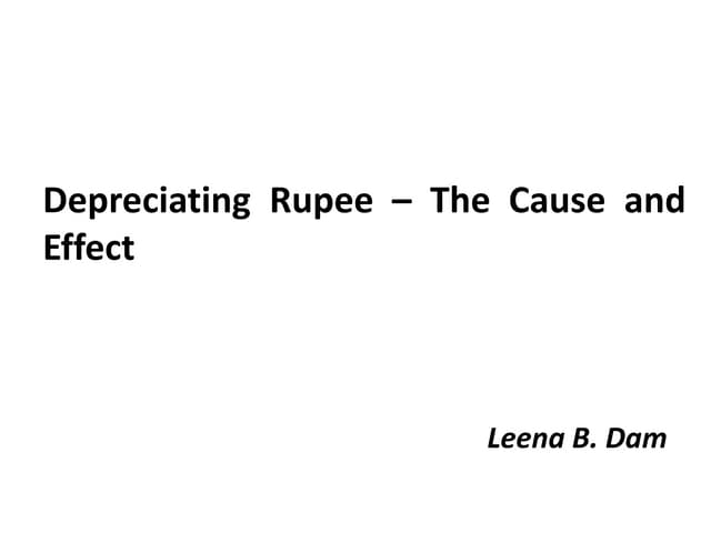 Depreciating Indian rupee