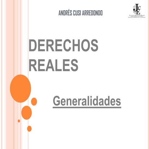 NATURALEZA DE LOS DERECHOS REALES - ANDRÉS CUSI ARREDONDO