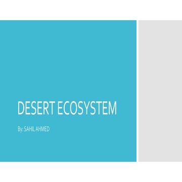 DESERT ECOSYSTEM BY SAHIL AHMED.pptx