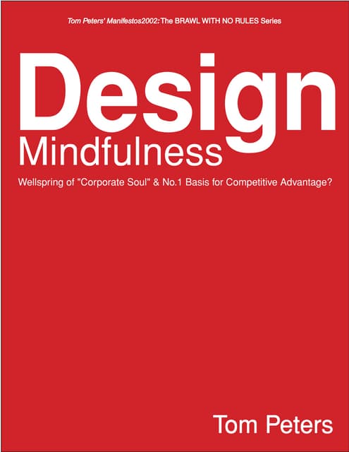 22 insights into Design by Tom Peters