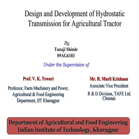 Design and development of hst transmission system @tafe