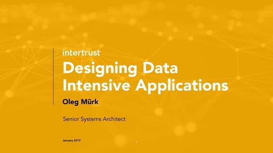 Designing data intensive applications - Oleg Mürk