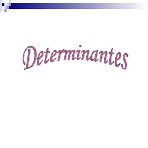 Determinantes