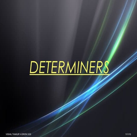 Determiners