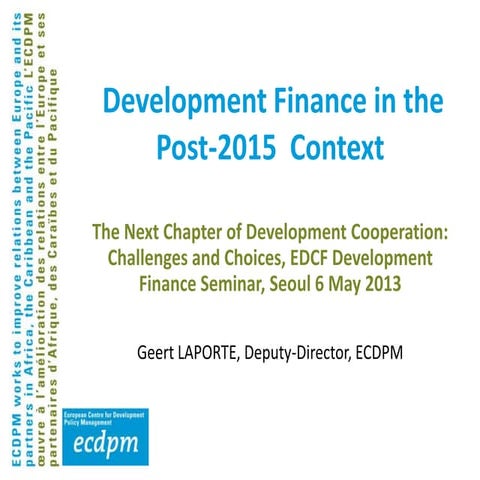Development finance in the post 2015 context