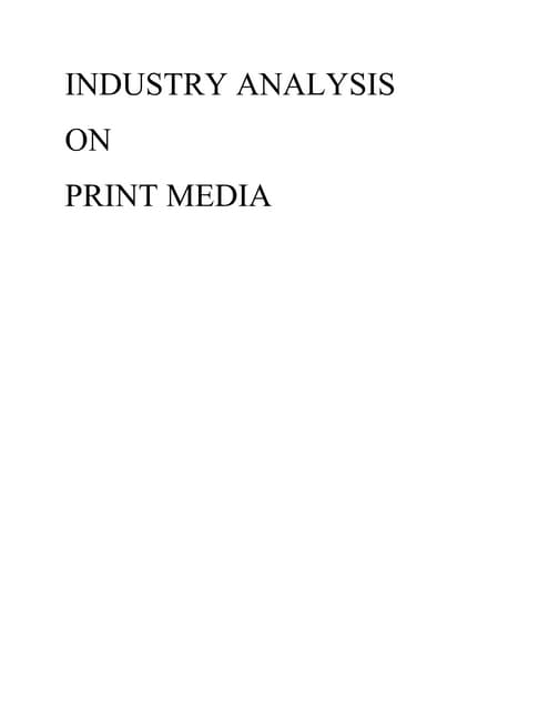 industry analysis of print media