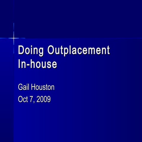 Doing Outplacement Inhouse