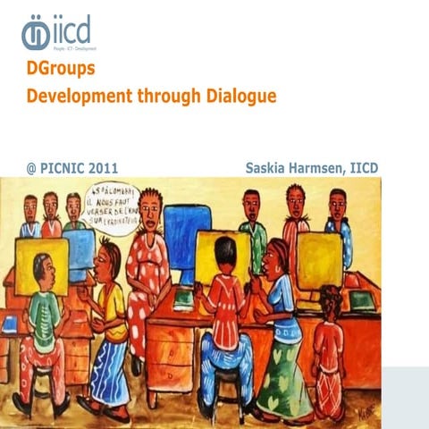 Dgroups @ picnic comm2012