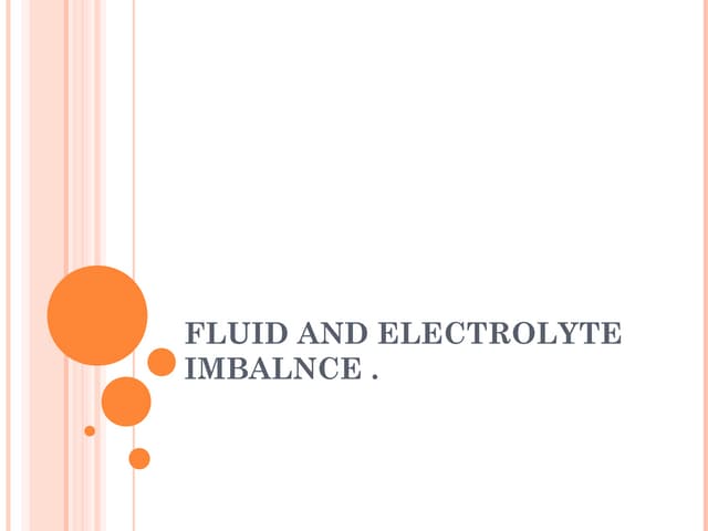 Fluid and electrolyte imbalnce